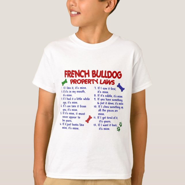 Camiseta Leis de Propriedade BULLDOG FRANCESA 2 (Frente)