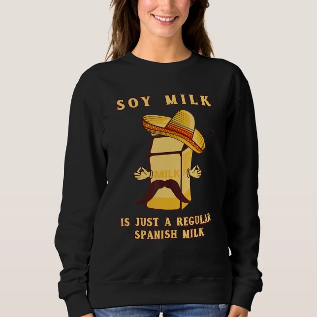 CAMISETA LEITE DE SOJA É APENAS UM LEITE ESPANHOL REGULAR   (Frente)