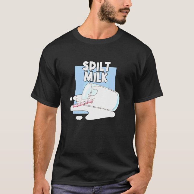 Camiseta Leite Derramado Em Uma Vaca Leiteira De Vidro De A (Frente)