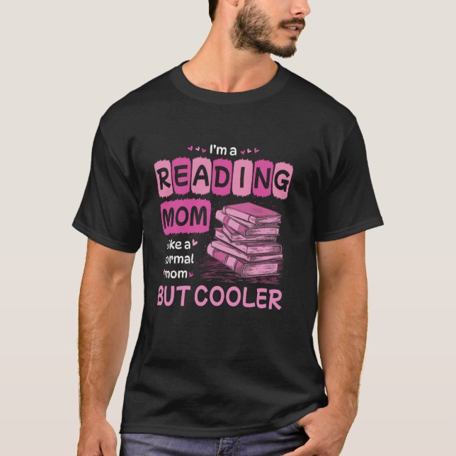 Camiseta Leitor de Livros Eu Sou Uma Mãe Que Lê Como Uma Mã (Frente)