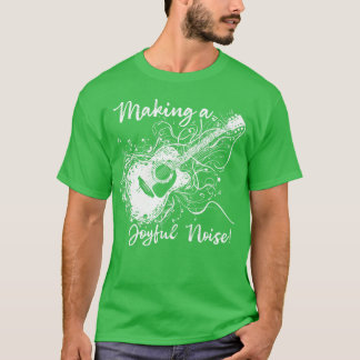 Camiseta Leitor de Violão Fazer um barulho alegre