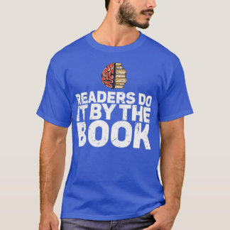 Camiseta Leitores fazem isso pelo livro para bibliófilos