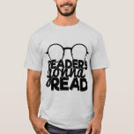 Camiseta Leitores Lerão Citação de Leitura Citação Engraçad<br><div class="desc">Uma camiseta legal masculina com óculos e uma citação que diz: "Os leitores vão ler".</div>