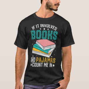 Camiseta Leitura de Bedtime se envolver livros e pijamas c
