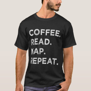Camiseta Leitura De Café Novato Repetir Leitura De Livros E