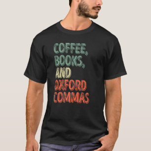 Camiseta Leitura De Livros De Café E Oxford Commas