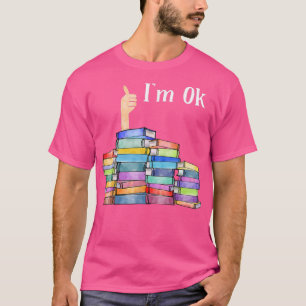 Camiseta Leitura de livros Eu estou bem.