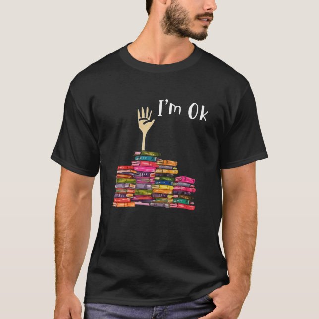 Camiseta Leitura de livros Eu estou bem. (Frente)