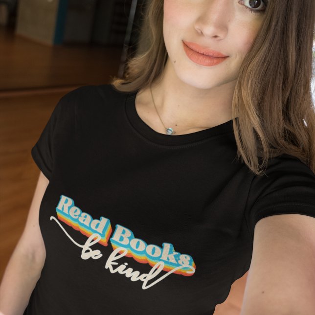 Camiseta Leitura de Livros Seja gentil com Design (Criador carregado)