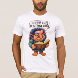 Camiseta Leitura de Troll Grumpy - Shhh! Esta é uma zona Tr