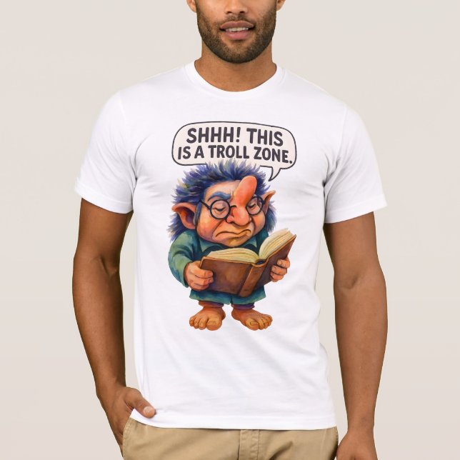 Camiseta Leitura de Troll Grumpy - Shhh! Esta é uma zona Tr (Frente)