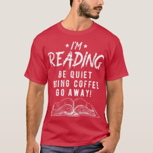 Camiseta Leitura Silenciosa Traga O Livro Engraçado Do Café
