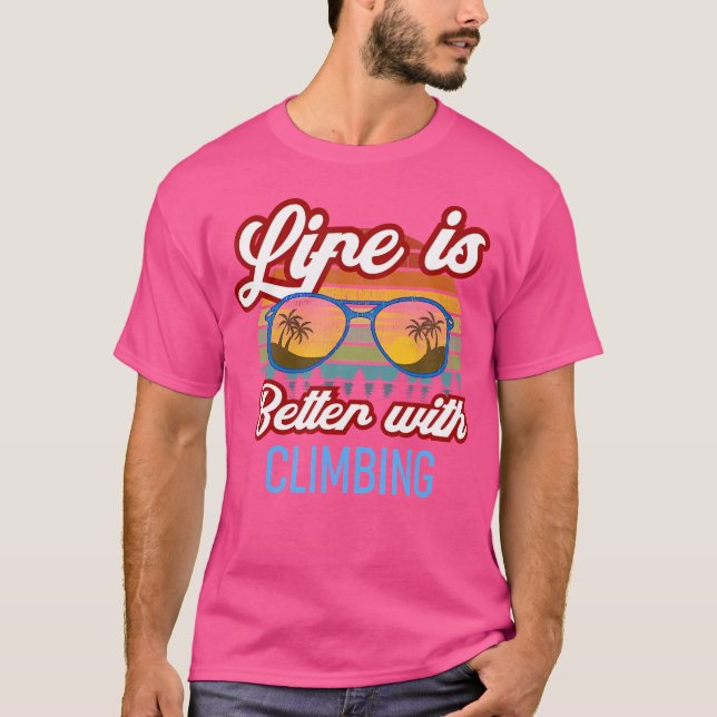 Camiseta Lema do Pôr do Sol A Vida é Melhor com Escalada (Frente)