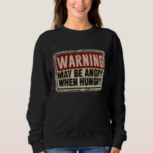 Camiseta Lema Sarcástico Faminto Pode Estar Irritado Quando