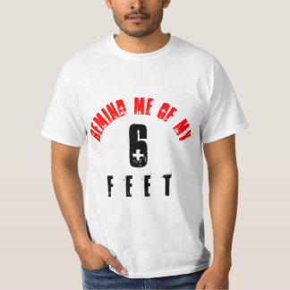CAMISETA LEMBRE-ME DOS MEUS 6 PÉS