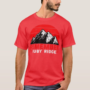 Camiseta Lembre-se de Ruby Ridge Idaho Mountain