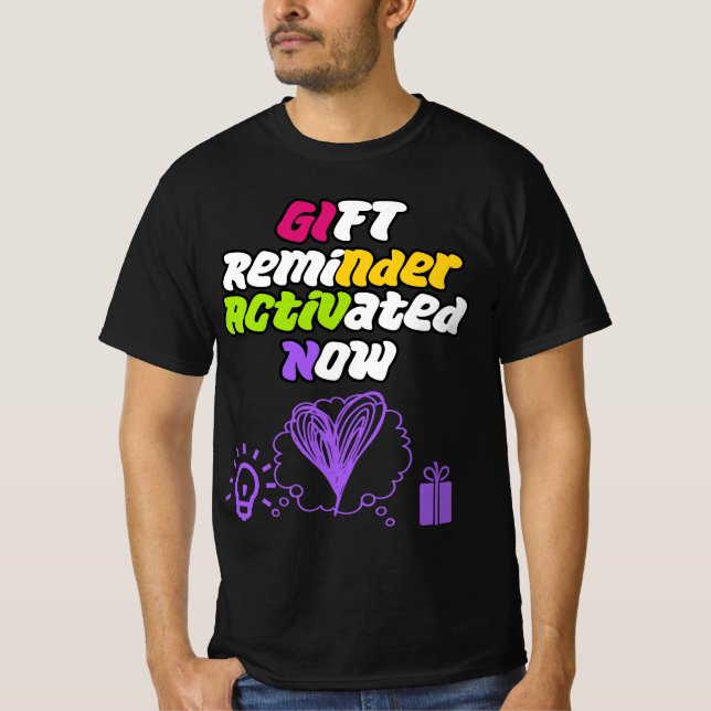 Camiseta Lembrete de Presente Ativado AGORA (Frente)