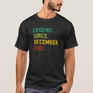 Camiseta Lenda De 10 Anos Desde Dezembro De 2012 10º Nascim