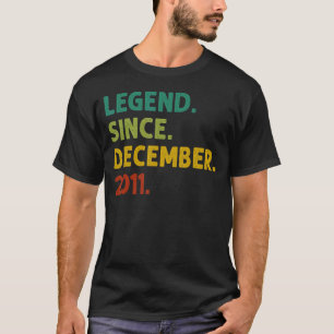 Camiseta Lenda De 11 Anos Desde Dezembro De 2011, Nasciment