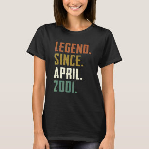 Camiseta Lenda De 21 Anos Desde abril De 2001 aniversário d
