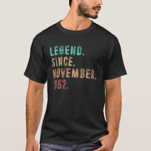 Camiseta Lenda De 60 Anos Desde Novembro De 1962 60º Nascim