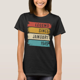 Camiseta Lenda De 74 Anos Desde Janeiro De 1949 74