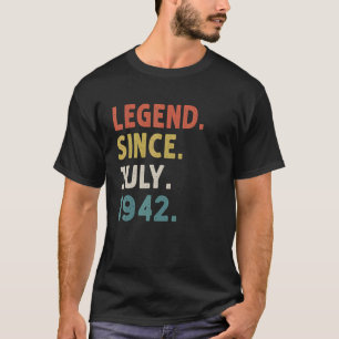 Camiseta Lenda De 80 Anos Desde Julho De 1942 80 Aniversári