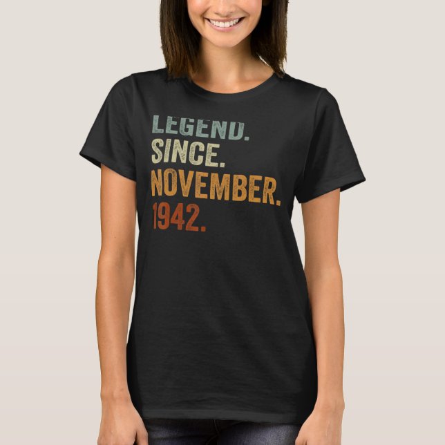 Camiseta Lenda De 80 Anos Desde Novembro De 1942 80 Bday (Frente)