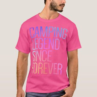 Camiseta Lenda de acampamento desde o acampamento engraçado