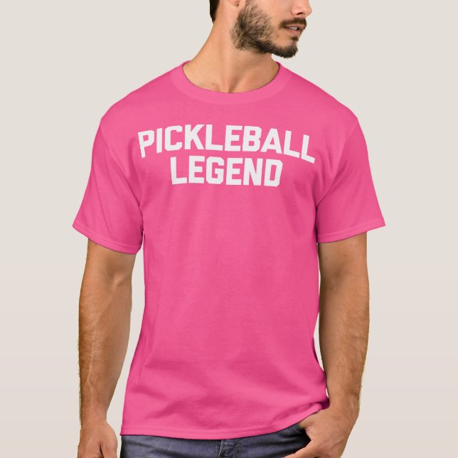 Camiseta Lenda De PickleballEngraçado Dizendo Pickleball Sa (Frente)