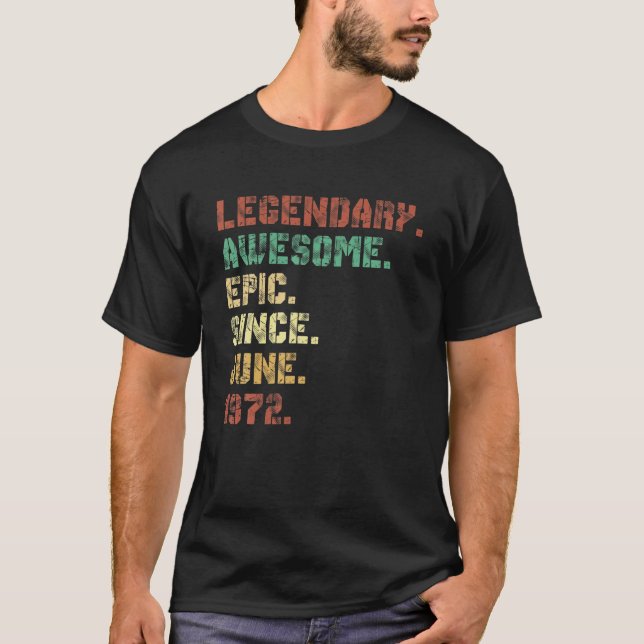 Camiseta Lenda De Presentes De 50 Anos Desde Junho De 1972  (Frente)