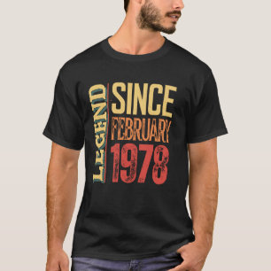 Camiseta Lenda Desde Fevereiro de 1978 Aniversário Vintage