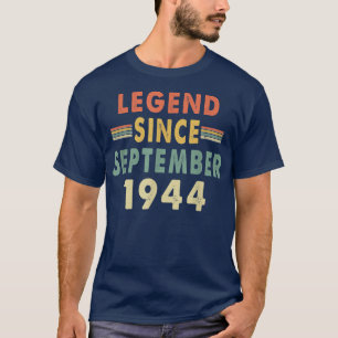 Camiseta Lenda desde setembro de 1944Aniversário de 78 anos