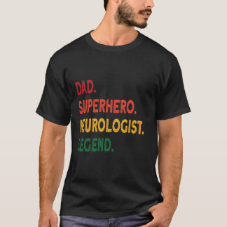 Camiseta lenda do neurologista super-herói pai