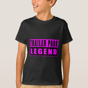 Camiseta Lenda engraçada do parque de reboques