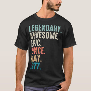 Camiseta Lendário Épico Incrível de 45 Anos Desde Maio de 1