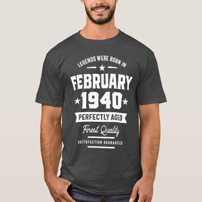 Camiseta Lendas Foram Nasceres Em Fevereiro De 1940 Present (Frente)