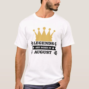 Camiseta Lendas nascem em agosto