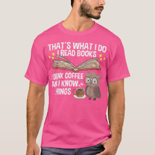 Camiseta Lendo Livros Que Leio O Que Eu Li Livros E Sei