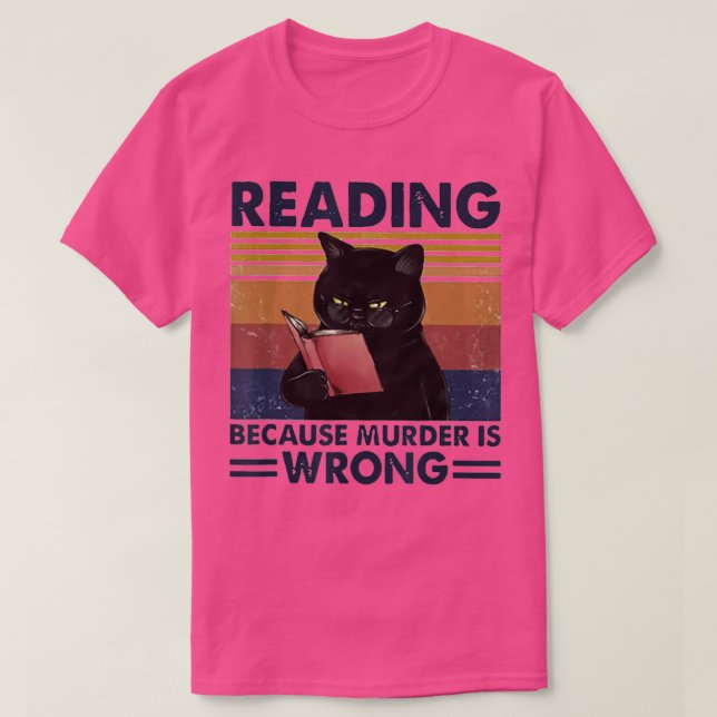 Camiseta Lendo Porque O Assassinato É Um Livro E Gato Engra (Frente do Design)