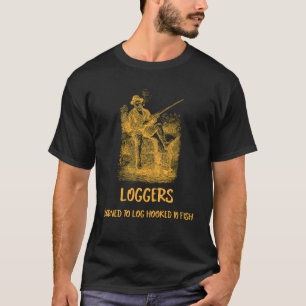 CAMISETA LENHADORES NASCIDOS PARA REGISTRAR PRESOS AO PEIXE