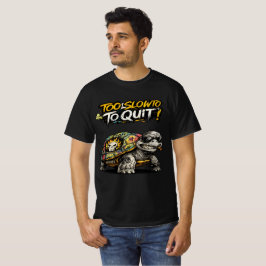 Camiseta Lentão Demais Para Parar Engraçado Gráfico Motivac