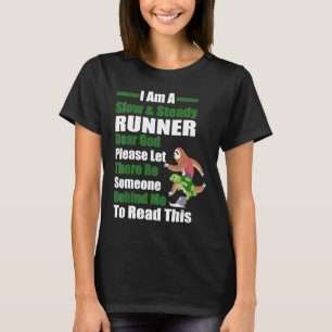 Camiseta Lento Runner, Meu Deus, Por Favor Que Haja Alguém 