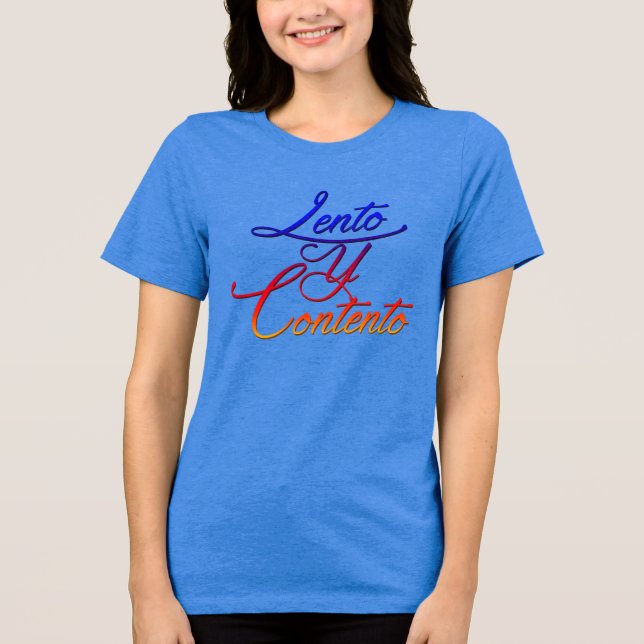 Camiseta Lento y Contento (Frente)
