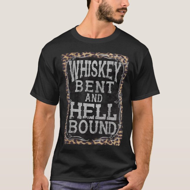 Camiseta Leopard Country Music Whkey Bent And Hell Bound  (Frente)