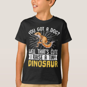 Camiseta Leopard Gecko, Você Tem Um Cachorro? Bem, Que Bon