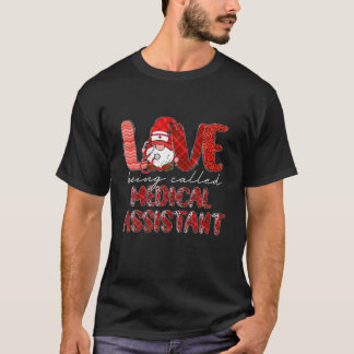 Camiseta Leopard Love Being Called Medical Assistant Gnome