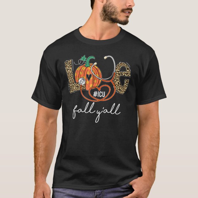 Camiseta Leopard Love Fall Y'all ICU Nurse Pumpkin Hallowee (Frente)