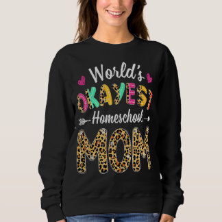 Camiseta Leopard World's Okayest Homeschool Mãe Mãe Chá
