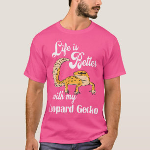 Camiseta Leopardo Engraçado Gecko: Melhor Vida Com Répteis